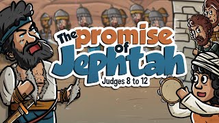 The promise of Jephthah  Animated Bible Stories  My First Bible  44 [upl. by Neelhtakyram750]