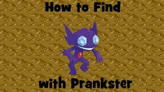 How to Find Prankster Sableye [upl. by Goeger384]