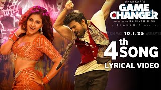 Game Changer 4th Song Lyrical Video  Ram Charan  Anjali Kiara Adavani  Game Changer Trailer [upl. by Owen]