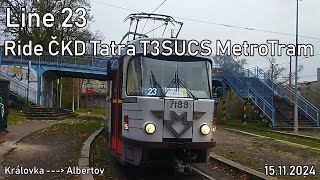 Line 23 Ride ČKD Tatra T3SUCS MetroTram to Albertov [upl. by Woodward]