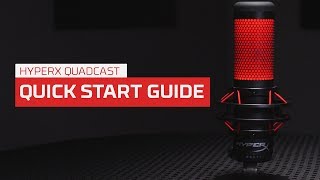 How to Use the HyperX QuadCast Microphone [upl. by Anayd]