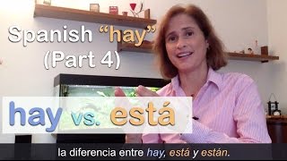 Spanish quotHABERquot ➤ hayestá diferencia  Parte 4 [upl. by Clary]