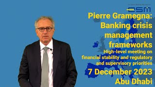 Pierre Gramegna Banking crisis management frameworks [upl. by Ateuqirne]