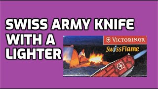 Victorinox SwissFlame Discontinued 91mm Swiss Army Knife with Lighter Unboxing and Review [upl. by Najar]