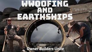 WWOOFing and Earthships [upl. by Eelrac]