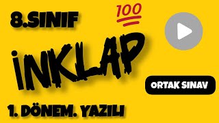 8SINIF İNKLAP TARİHİ 1DÖNEM 1YAZILI HAZIRLIK SORULARI [upl. by Lundgren59]