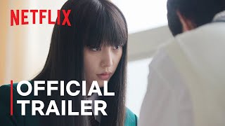 From Me to You Kimi ni Todoke  Official Trailer  Netflix [upl. by Ayotol]