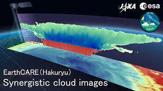 Synergistic cloud images by EarthCARE sensors [upl. by Adnaluoy]