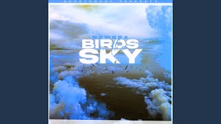 Birds In The Sky Mazzal20 Remix [upl. by Dalli568]