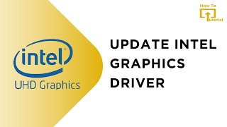 How to Update Intel Graphics Driver  Download Intel Latest Graphics Drive [upl. by Appleby822]