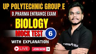 Biology Mock Test Day6  DPharma Entrance Exam 2024  UP Polytechnic Group E 2024 Imp Question [upl. by Ecnerrot814]