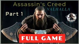 Assassins Creed Valhalla high graphics full HD 4k no commentary  Part one [upl. by Sprage367]