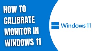 How to Calibrate Monitor in Windows 11  HowToCodeSchoolcom [upl. by Jamesy]