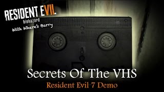 RESIDENT EVIL 7  SECRETS UNCOVERED PART I  The VHS Tape Intro Meaning [upl. by Gurney]