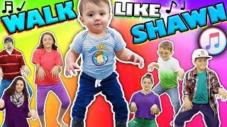 ♫ WALK LIKE SHAWN ♫ Music Video for Kids ♬ Dance Song [upl. by Moulton]