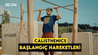 CALİSTHENİC BAŞLANGIÇ HAREKETLERİ IsaAcikgoz  BEON [upl. by Ervine993]