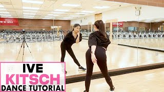 IVE 아이브 Kitsch Lisa Rhee Dance Tutorial [upl. by Anatole777]