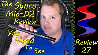 The Synco MicD2 Review You Need To See  Sound Speeds Review [upl. by Huei]