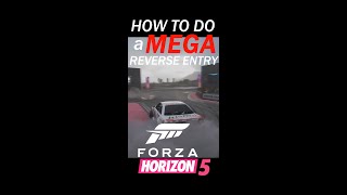 HOW TO DO A BACKWARDS DRIFT ENTRY IN FORZA HORIZON 5 [upl. by Ellehsor]