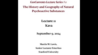 Kava Historical Geography of Psychoactive Substances [upl. by Vyky542]