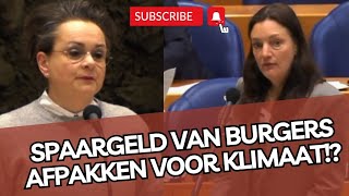 SGP amp SP zijn FEL tegen D66minister Spaargeld AFPAKKEN voor KLIMAAT NEE [upl. by Croix871]