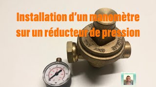 Comment installer un manomètre sur un réducteur de pression [upl. by Arreis]