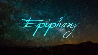 What Is Epiphany [upl. by Aihtibat]