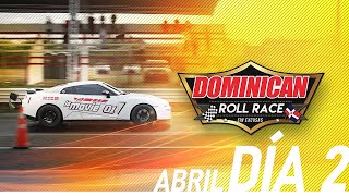 EN VIVO  Dominican Roll Race  DÍA 2  14 de abril 2024 [upl. by Fidelis819]