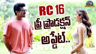 Ram Charans RC16 Movie Pre Production Update  Buchi Babu  NTVENT [upl. by Blackburn112]