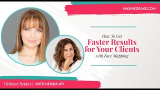 How To Get Faster Results For Your Clients with Face Mapping with Special Guest Nerida Joy [upl. by Faline]