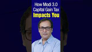 How Capital Gain Tax Changes Made in Budget 202425 Affect You [upl. by Eidua]