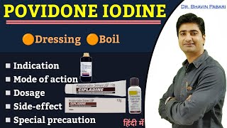 Povidone iodine  Cipladine  Betadine  Indication Dosage Sideeffect Ointment for dressing [upl. by Ellennaj]