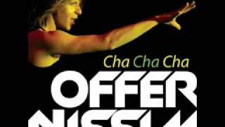 Offer Nissim  Cha cha cha Peter Rauhofer nyc edit [upl. by Anala]