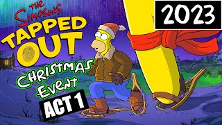 The Simpsons Tapped Out  Christmas Event  1 2023 [upl. by Aitercul]