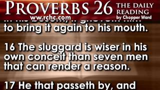 Proverbs Chapter 26 • The Daily Reading with Chopper Ward [upl. by Cleaves]