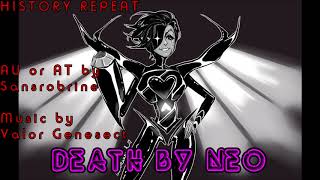 History Repeat Death by NEO [upl. by Philan]