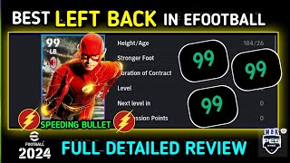 Best Lb in efootball  speeding bullet T Hernandez full detailed review  2024 [upl. by Jecoa]