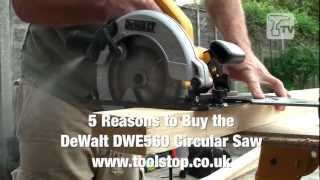 5 Reasons to Buy the DeWalt DWE560 Circular Saw [upl. by Neelyaj]