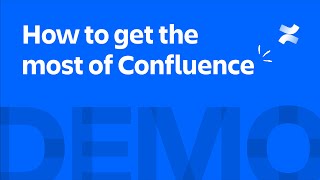 How to get the most of Confluence  Atlassian [upl. by Nosaes]