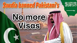 Saudi Arabia Warns Pakistan Over Increasing Umrah and Hajj Pilgrims  Pakistan will be Banned [upl. by Lanie612]