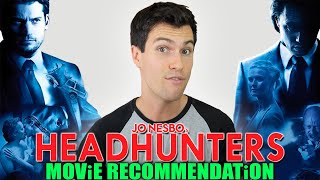 Headhunters Hodejegerne  Movie Recommendation  Norwegian [upl. by Garson]