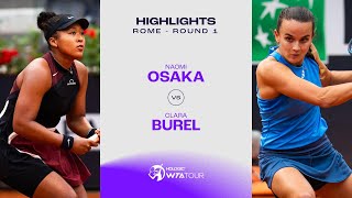 Naomi Osaka vs Clara Burel  2024 Rome Round 1  WTA Match Highlights [upl. by Gherlein]