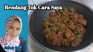 Rendang Tok Cara Saya Resepi Tradisi [upl. by Repip]