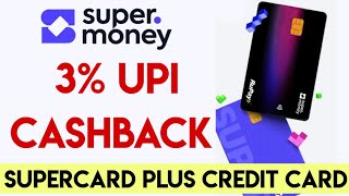 Super Money Suparcard plus Credit card  Features Benefits Charges [upl. by Christoper]