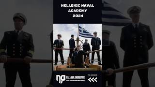 Hellenic Naval Academy 2024 [upl. by Dirrej]