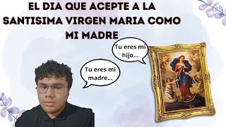 🚨EX PROTESTANTE y la VIRGEN MARIA  TESTIMONIO [upl. by Amihc]