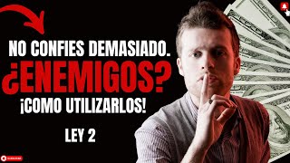 Las 48 Leyes Del Poder por Robert Greene  Audiolibro  LEY 2  No confiar Demasiado en los amigos [upl. by Esau]