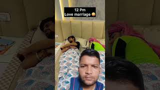 Love marriage vs arrange marriage yt shorts comedy funny [upl. by Arakat]