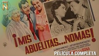 Mis AbuelitasNo más 1961  Clavillazo  Tele N  Película Completa [upl. by Gnuhc]