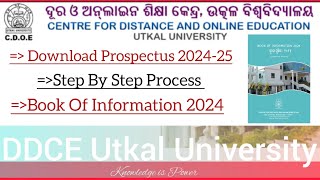 Download Prospectus 202425 Of DDCECDOE  ddceutkaluniversity cdoe ddce pgadmission2024 [upl. by Tedmund679]